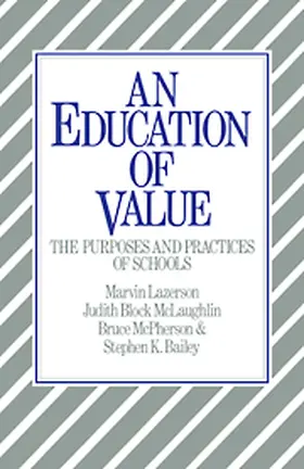 Lazerson / McLaughlin / McPherson |  An Education of Value | Buch |  Sack Fachmedien
