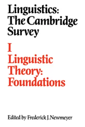 Newmeyer |  Linguistics: The Cambridge Survey: Volume 1, Linguistic Theory: Foundations | Buch |  Sack Fachmedien