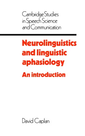 Caplan | Neurolinguistics and Linguistic Aphasiology | Buch | 978-0-521-31195-3 | www2.sack.de