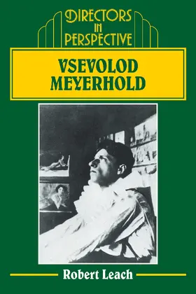 Leach |  Vsevolod Meyerhold | Buch |  Sack Fachmedien
