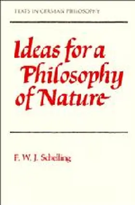 Schelling |  Ideas for a Philosophy of Nature | Buch |  Sack Fachmedien