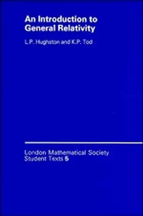 Hughston / Tod |  An Introduction to General Relativity | Buch |  Sack Fachmedien