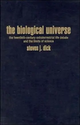 Dick |  The Biological Universe | Buch |  Sack Fachmedien