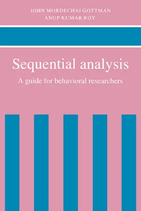 Gottman / Roy |  Sequential Analysis | Buch |  Sack Fachmedien