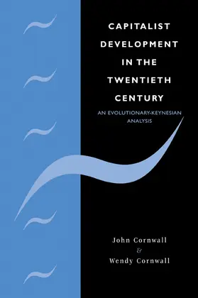 Cornwall / Deane |  Capitalist Development in the Twentieth Century | Buch |  Sack Fachmedien