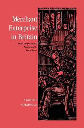 Chapman |  Merchant Enterprise in Britain | Buch |  Sack Fachmedien