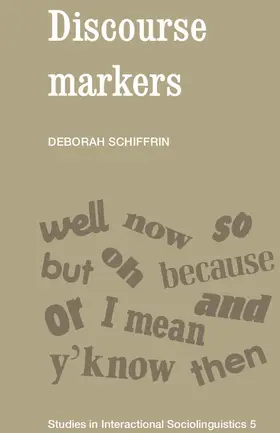 Schiffrin |  Discourse Markers | Buch |  Sack Fachmedien