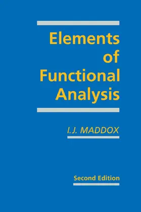 Maddox |  Elements of Functional Analysis | Buch |  Sack Fachmedien