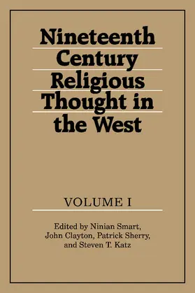 Smart / Clayton / Sherry |  Nineteenth-Century Religious Thought in the West 3 volume set | Buch |  Sack Fachmedien