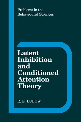 Lubow |  Latent Inhibition Conditioned | Buch |  Sack Fachmedien