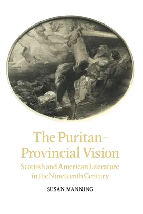 Manning |  The Puritan-Provincial Vision | Buch |  Sack Fachmedien
