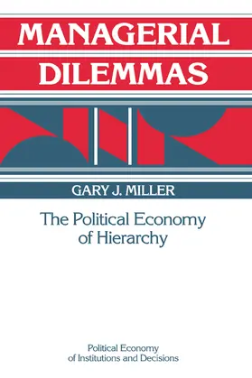 Miller / Calvert / Eggertsson |  Managerial Dilemmas | Buch |  Sack Fachmedien