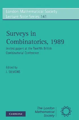Siemons |  Surveys in Combinatorics, 1989 | Buch |  Sack Fachmedien