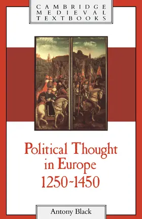 Black |  Political Thought in Europe, 1250 1450 | Buch |  Sack Fachmedien