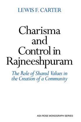 Carter / Campbell |  Charisma and Control in Rajneeshpuram | Buch |  Sack Fachmedien