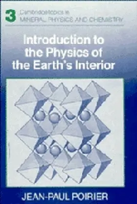 Poirier |  Introduction to the Physics of the Earth's Interior | Buch |  Sack Fachmedien
