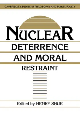 Shue / Maclean |  Nuclear Deterrence and Moral Restraint | Buch |  Sack Fachmedien