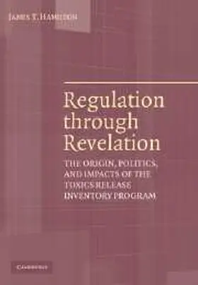 Hamilton |  Regulation Through Revelation | Buch |  Sack Fachmedien