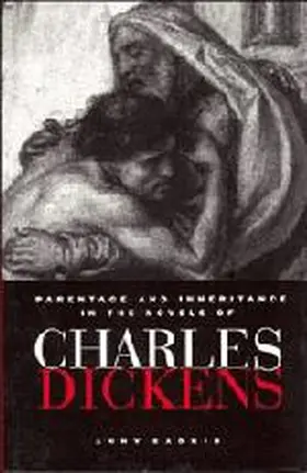 Sadrin |  Parentage and Inheritance in the Novels of Charles Dickens | Buch |  Sack Fachmedien
