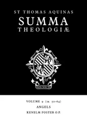 Aquinas / Foster |  Summa Theologiae: Volume 9, Angels | Buch |  Sack Fachmedien