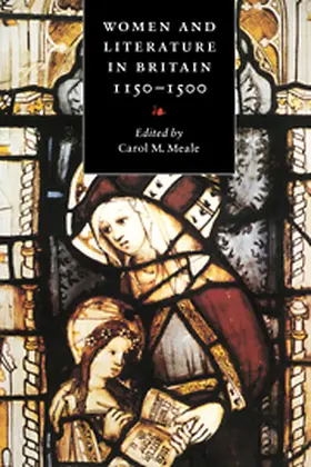 Meale |  Women and Literature in Britain, 1150-1500 | Buch |  Sack Fachmedien