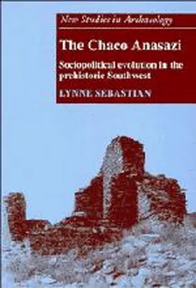 Sebastian |  The Chaco Anasazi | Buch |  Sack Fachmedien