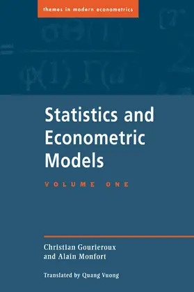 Gourieroux / Monfort |  Statistics and Econometric Models | Buch |  Sack Fachmedien