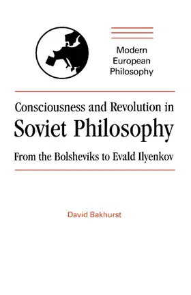 Bakhurst / Pippin |  Consciousness and Revolution in Soviet Philosophy | Buch |  Sack Fachmedien