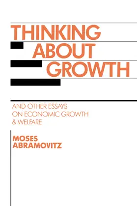 Abramovitz / Galambos / Gallmam |  Thinking about Growth | Buch |  Sack Fachmedien