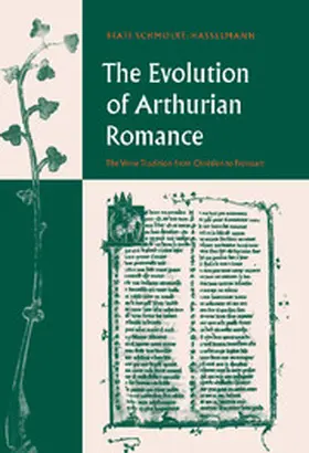Schmolke-Hasselmann |  The Evolution of Arthurian Romance | Buch |  Sack Fachmedien