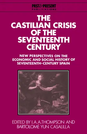 Thompson / Casalilla / Yun |  The Castilian Crisis of the Seventeenth Century | Buch |  Sack Fachmedien