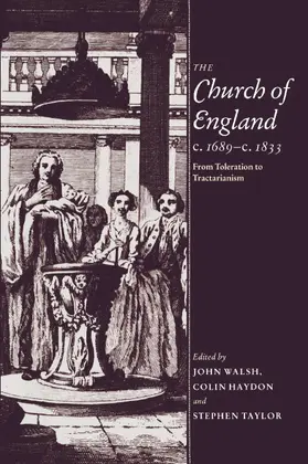 Walsh / Haydon / Taylor |  The Church of England C.1689 C.1833 | Buch |  Sack Fachmedien