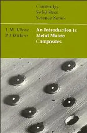 Clyne / Withers |  An Introduction to Metal Matrix Composites | Buch |  Sack Fachmedien