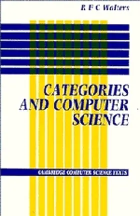 Walters |  Categories and Computer Science | Buch |  Sack Fachmedien