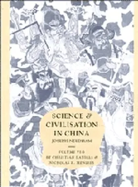Needham / Daniels / Menzies |  Science and Civilisation in China: Volume 6, Biology and Biological Technology, Part 3, Agro-Industries and Forestry | Buch |  Sack Fachmedien