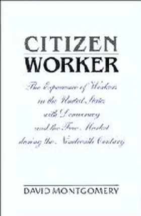 Montgomery |  Citizen Worker | Buch |  Sack Fachmedien