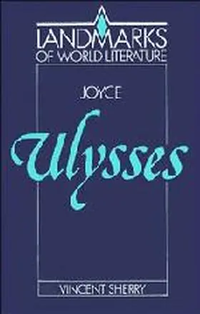 Sherry |  James Joyce: Ulysses | Buch |  Sack Fachmedien
