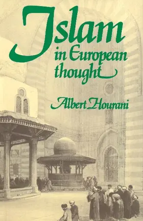 Hourani |  Islam in European Thought | Buch |  Sack Fachmedien