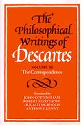 Descartes / Cottingham / Murdoch |  The Philosophical Writings of Descartes | Buch |  Sack Fachmedien