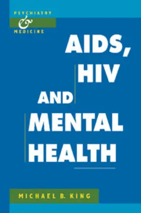 King |  AIDS, HIV and Mental Health | Buch |  Sack Fachmedien