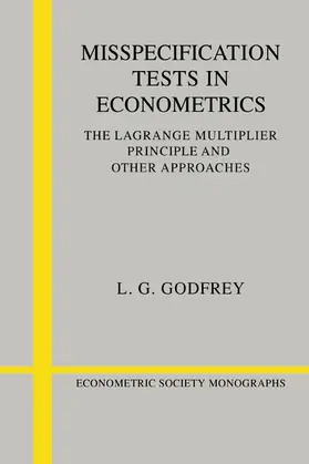 Godfrey / Chesher |  Misspecification Tests in Econometrics | Buch |  Sack Fachmedien