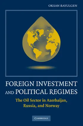 Bayulgen |  Foreign Investment and Political Regimes | Buch |  Sack Fachmedien