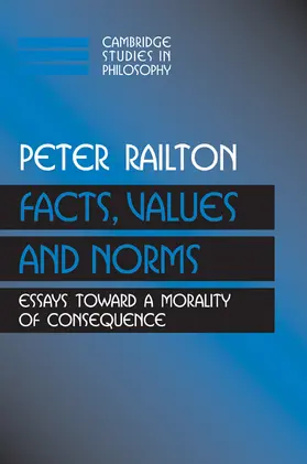 Railton / Sosa / Dancy |  Facts, Values, and Norms | Buch |  Sack Fachmedien