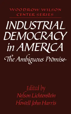 Lichtenstein / Harris / Hamilton |  Industrial Democracy in America | Buch |  Sack Fachmedien