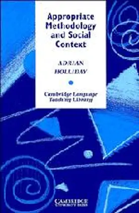 Holliday |  Appropriate Methodology and Social Context | Buch |  Sack Fachmedien