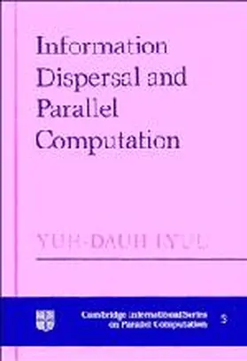 Lyuu |  Information Dispersal and Parallel Computation | Buch |  Sack Fachmedien