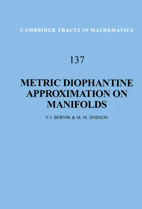 Bernik / Dodson |  Metric Diophantine Approximation on Manifolds | Buch |  Sack Fachmedien
