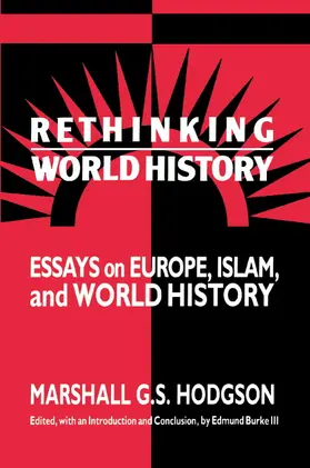 Hodgson / Burke |  Rethinking World History | Buch |  Sack Fachmedien