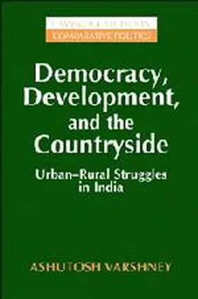 Varshney |  Democracy, Development, and the Countryside | Buch |  Sack Fachmedien