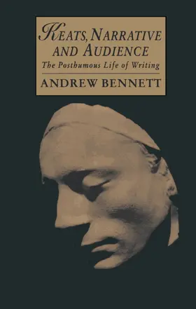 Bennett |  Keats, Narrative and Audience | Buch |  Sack Fachmedien